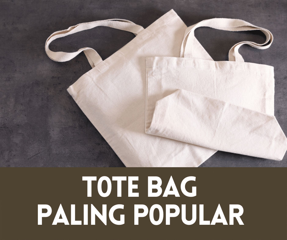 3 Tote Bag Paling Popular Di Malaysia